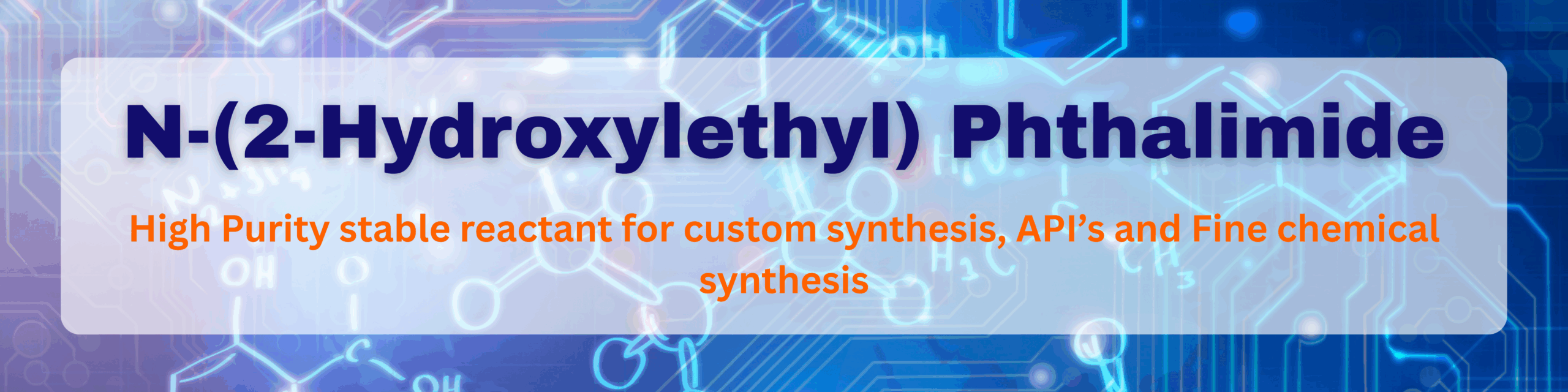 N-(2-Hydroxylethyl) Phthalimide