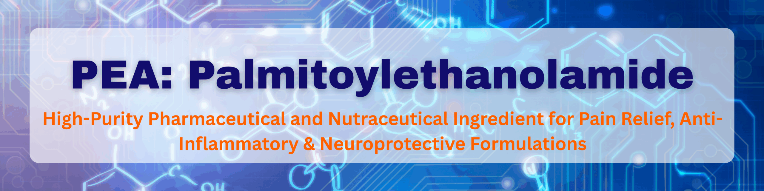 PEA: Palmitoylethanolamide